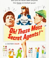 oh! those most secret agents!