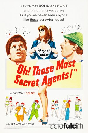 Oh! Those Most Secret Agents [1964]