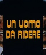 Un Uomo da Ridere